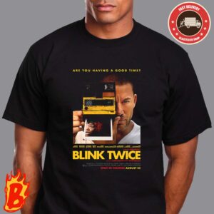 First Poster For Zoe Kravitzs Directorial Debut Blink Twice Releasing In Theaters On August 23 Classic T-Shirt