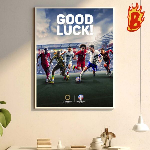 Good Luck Concacaf Copa America USA 2024 Wall Decor Poster Canvas