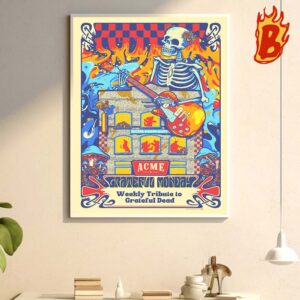 Grateful Dead ACME Feed And Seed Merch Poster Weekly Tribute To Grateful Dead At Broadway Nashville Moday June 10 2024 Wall Decor Poster Canvas