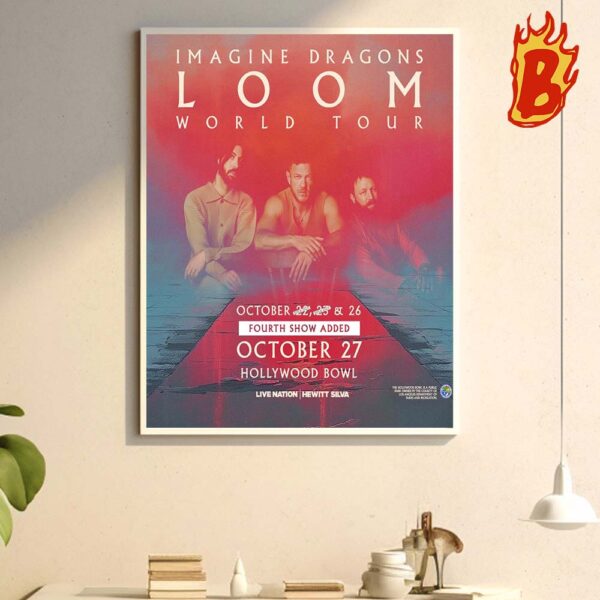 Imagine Dragons Loom World Tour At Hollywood Bowl October 22-23 And 26 Fourth Show Added Wall Decor Poster Canvas