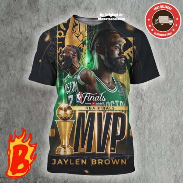 Jaylen Brown Is The Mvp Of 2024 NBA Finals Champions All Over Print Shirt