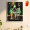 Congrats To Jaylen Brown Is The Mvp And Brought The Cup 2024 NBA Champions Final For Boston Celtics Wall Decor Poster Canvas