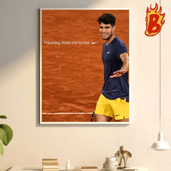 Nike Tribute To Carlos Alcaraz For The Third Grand Slam Victory Winning From Ear To Ear Wall Decor Poster Canvas