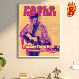 Paolo Nutini Show At Paisley Town Hall On Tuesday August 6 2024 Wall Decor Poster Canvas
