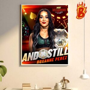 Roxanne Perez Always Still The WWE NXT Womens Champion At NXT Battleground Wall Decor Poster Canvas