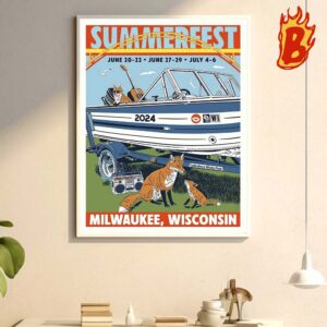 Summerfest Show One June 20-22 And 27-29 And July 4-6 2024 At Milwaukee Wisconsin Wall Decor Poster Canvas