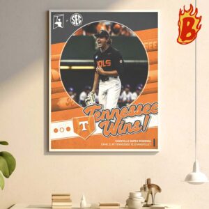 Tennessee Baseball Advances Cnoxvillen Super Regional Champions Advances To The NCAA Super Regionals 2024 Road To Ohama Wall Decor Poster Canvas