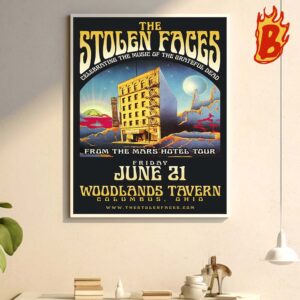 The Stolen Faces Celebrating The Music Of The Grateful Dead Merch Poster From The Mars Hotel Tour At Woodlands Tavern Clumbus Friday June 21 Wall Decor Poster Canvas