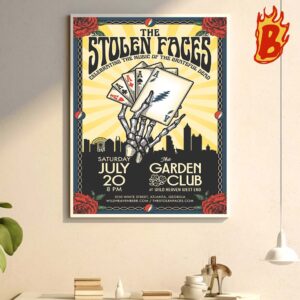 The Stolen Faces Celebrating The Music Of The Grateful Dead The Garden Club Merch Poster At Wild Heaven West End Saturday July 20 Wall Decor Poster Canvas