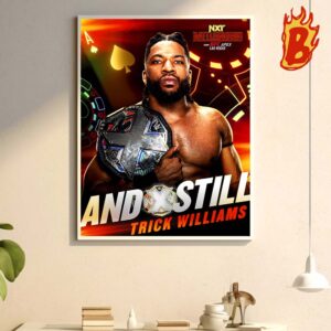 Trick Williams Still The WWE NXT Men Champion At NXT Battleground Wall Decor Poster Canvas