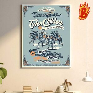 Tyler Childers Show At Big Mountain Ranch On Aug 4 2024 Wall Decor Poster Canvas