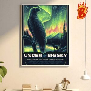 Under The Big Sky Festival In Ranch Whitefish MT 2024 Wall Decor Poster Canvas