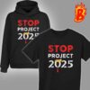 Stop Project 2025 Donald Trump Anti Project President USA 2024 Unisex T-Shirt