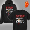 Stop Project 2025 Donald Trump Anti For President OF America Unisex T-Shirt